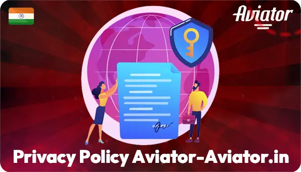 Privacy Policyaviatoraviatorin Aviator Game Online Privacy Policy on the Aviator Game India Website for the Protection of Personal Data